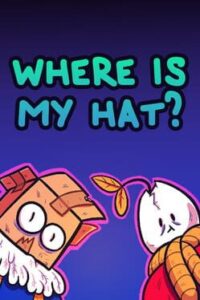 Where Is My Hat?