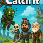 Catch It