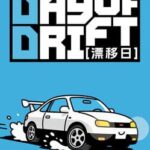 Day of Drift