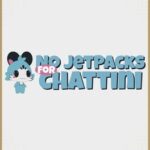 No JetPacks For Chattini