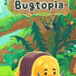Bugtopia