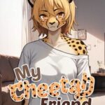 My Cheetah Friend
