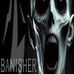 Banisher