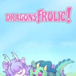 Dragons Frolic!