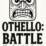 Othello: Battle Royale