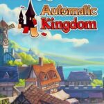 Automatic Kingdom