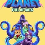 A Planet Full of Cats
