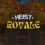 Heist Royale