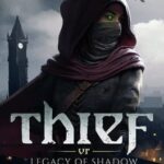 Thief VR: Legacy of Shadow
