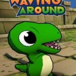 Waving Around