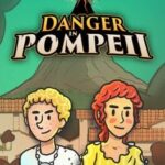 Danger in Pompeii