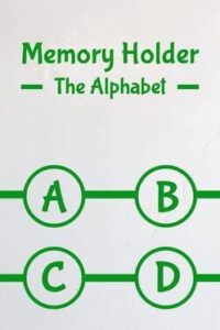 Memory Holder: The Alphabet