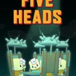 Five Heads
