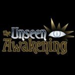 The Unseen Awakening