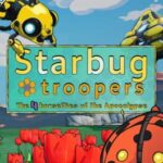 Starbug Troopers: The 4 Horseflies of the Apocalypse