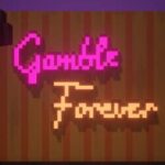 Gambling Forever