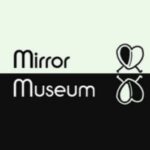Mirror Museum