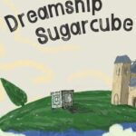 Dreamship Sugarcube
