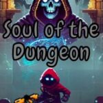 Soul of the Dungeon