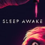 Sleep Awake
