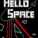 Hello Space