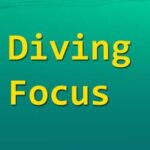 Diving Focus