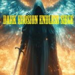 Dark Erosion: Endless Siege