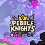 Pebble Knights
