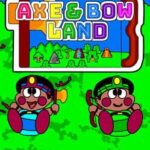 Axe & Bow Land