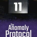 The Anomaly Protocol