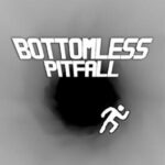 Bottomless Pitfall