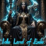 Idle Land of Exile