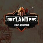 Outlanders: Hunt and Survive