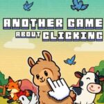 Another Game About Clicking