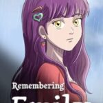 Remembering Emily