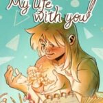 My Life with You