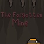 The Forgotten Mine
