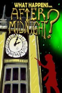 What Happens After Midnight?