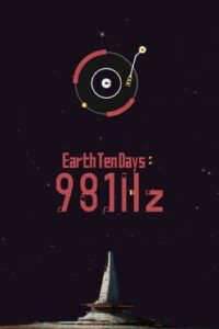 Earth Ten Days: 981HZ
