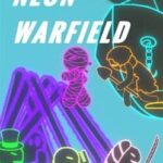 Neon Warfield