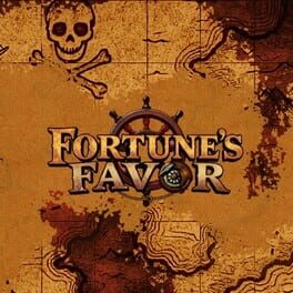 Fortune’s Favor