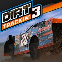 Dirt Trackin’ 3