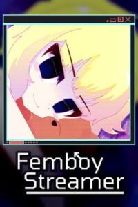 Femboy Streamer