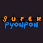 Super Pyonpon