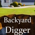 Backyard Digger