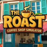 The Roast: Coffee Shop Simulator