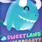 Sweetland Slumber Party