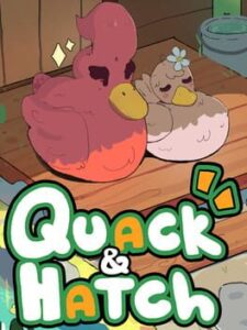 Quack & Hatch
