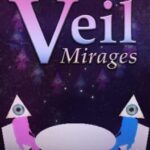 Veil: Mirages