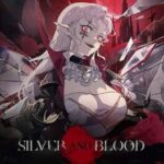 Silver and Blood